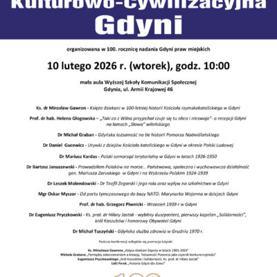 XVI konferencja Tożsamość Kulturowo-Cywilizacyjna Gdyni - 10 lutego 2026